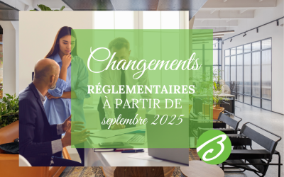 Les changements réglementaires à anticiper dès septembre 2025