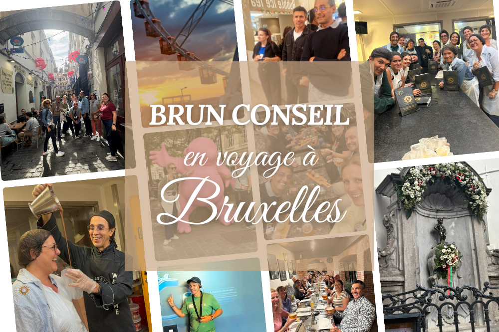 Votre cabinet Brun Conseil s’est envolé le temps d’un week-end… direction Bruxelles!