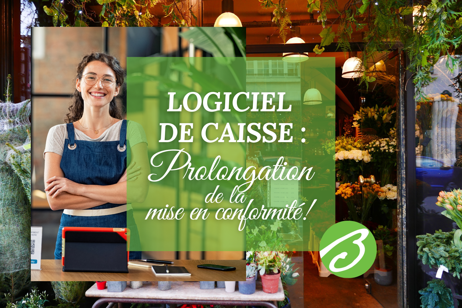 Logiciels de caisse : l’administration fiscale accorde un délai supplémentaire pour se mettre en conformité.