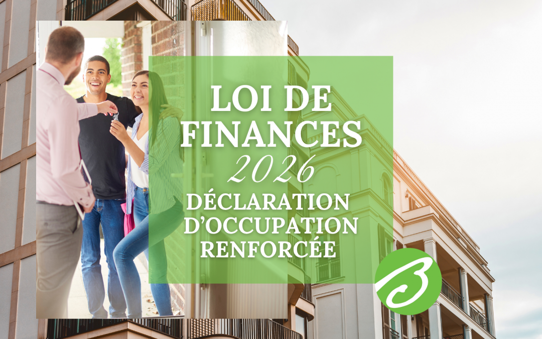 Loi de finances 2026 : ce qui change pour la déclaration d’occupation des logements