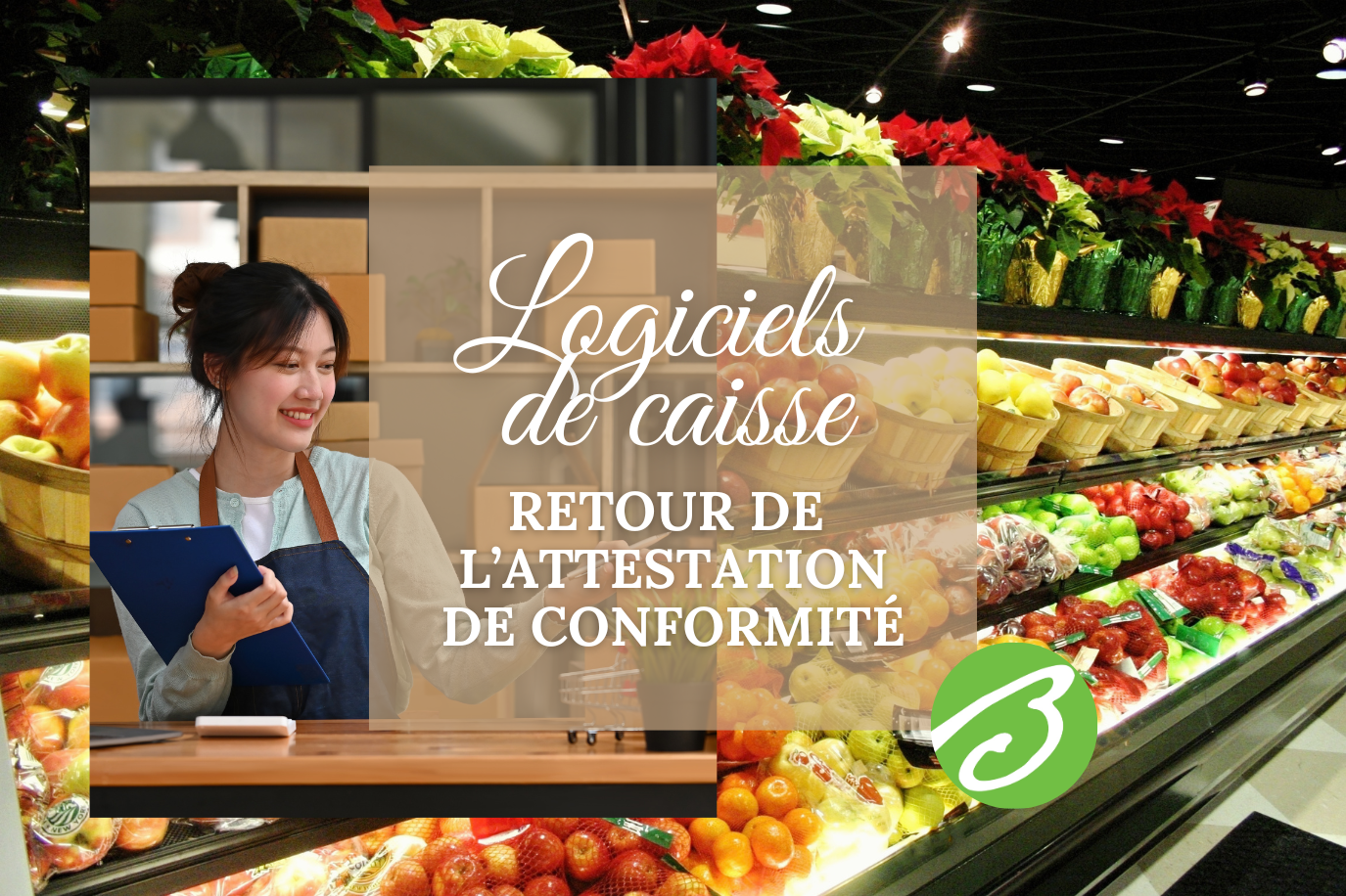 Logiciels de caisse : ce qui change en 2026